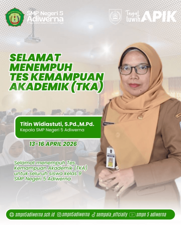 Tes Kemampuan Akademik (TKA) siswa-siswi kelas 9 SMP Negeri 5 Adiwerna